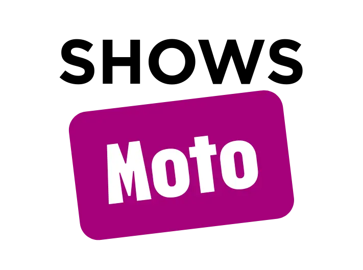 Shows Moto